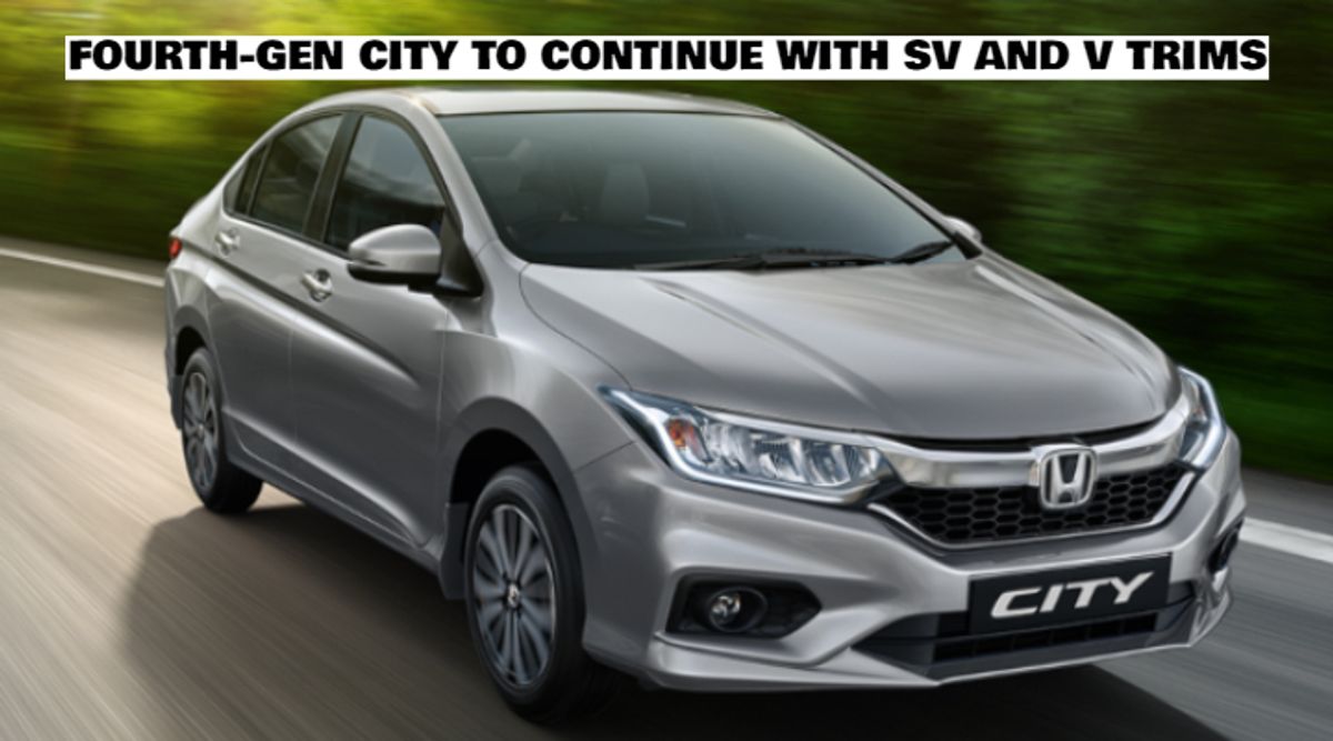 Fourth-gen Old Honda City to Continue with SV and V Trims - Price and Details Fourth-gen Old Honda City to Continue with SV and V Trims - Price and Details