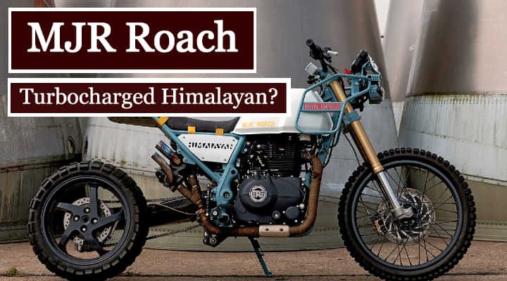 MJR Roach - Royal Enfield Himalayan Turbo MJR Roach - Royal Enfield Himalayan Turbo
