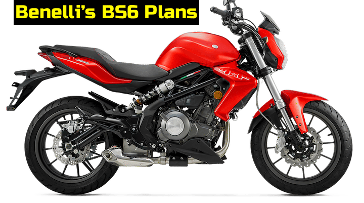 Benelli to Update All its Bikes to BS6 Emission Norms Benelli to Update All its Bikes to BS6 Emission Norms