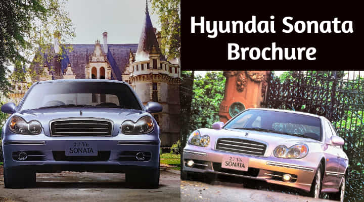 Hyundai Sonata Brochure - Walking Down The Memory Lane Hyundai Sonata Brochure - Walking Down The Memory Lane