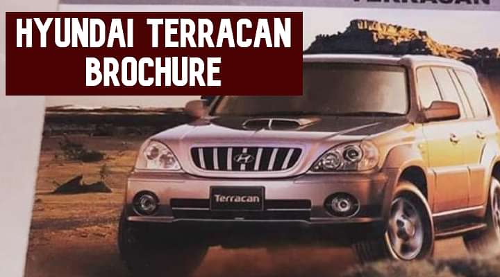 Hyundai Terracan Brochure - Walking Down The Memory Lane
