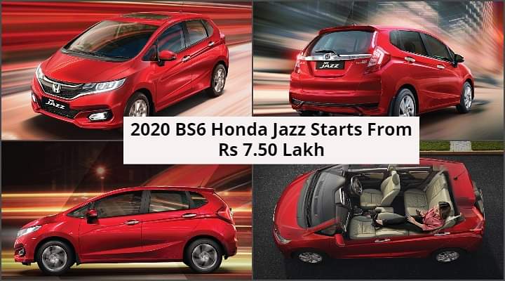 2020 BS6 Honda Jazz Launched - Price Starts From Lakh Rs 7.50 Lakh