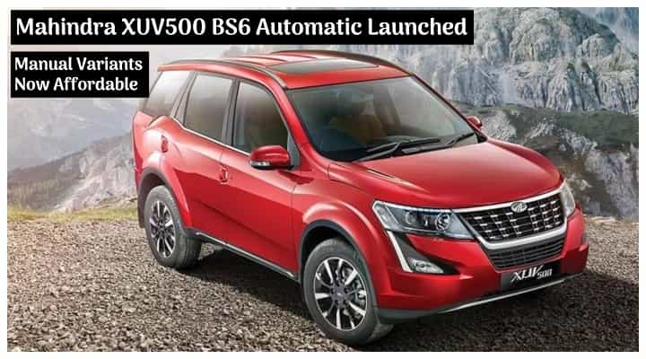 2020 Mahindra XUV500 BS6 Automatic Launched; Manual Prices Slashed - All Details 2020 Mahindra XUV500 BS6 Automatic Launched; Manual Prices Slashed - All Details