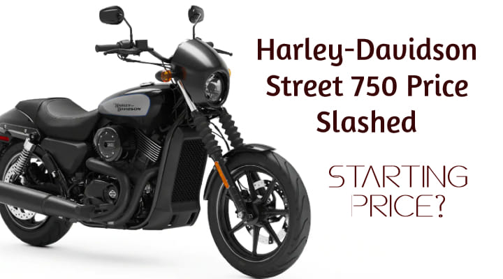 Harley-Davidson Street 750 Price Cut By Rs 65,000