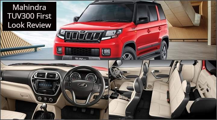 Mahindra TUV300 - First Look Review Of A Not So Compact SUV Mahindra TUV300 - First Look Review Of A Not So Compact SUV
