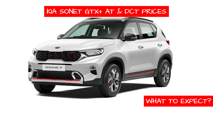 Kia Sonet GTX+ Diesel AT and Turbo DCT Prices - What To Expect?