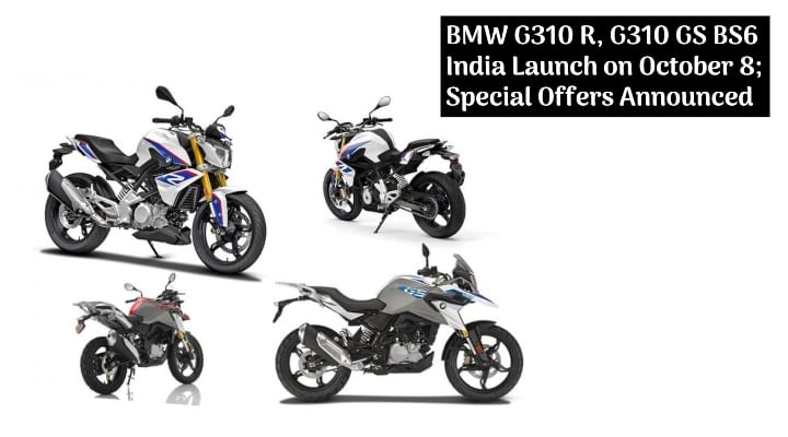 BMW G310 R, G310 GS BS6 India Launch on October 8; Special Offers Announced BMW G310 R, G310 GS BS6 India Launch on October 8; Special Offers Announced