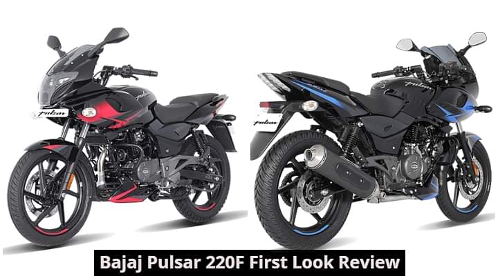 Bajaj Pulsar 220F First Look Review - A Timeless Sporty Motorcycle
