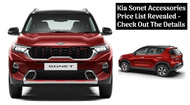 Kia Sonet Accessories Price List Revealed - Check Out All The Details