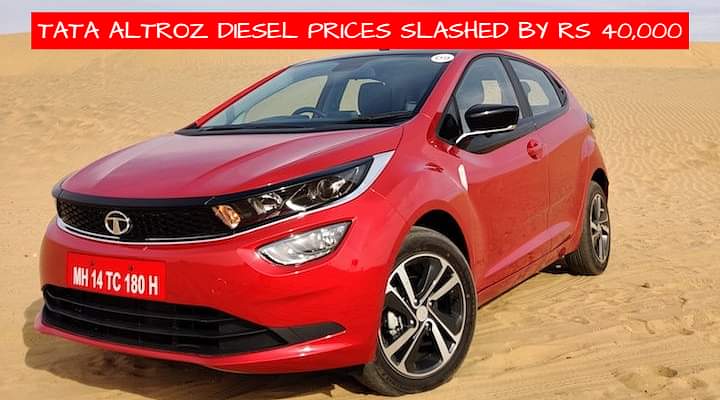 Tata Altroz Diesel Gets Upto Rs 40,000 Price Drop Tata Altroz Diesel Gets Upto Rs 40,000 Price Drop