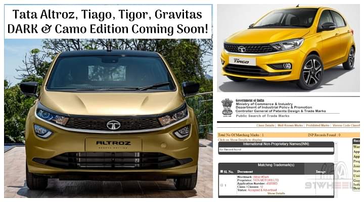 Tata Altroz, Tiago, Tigor, Gravitas DARK and CAMO Edition Coming Soon!