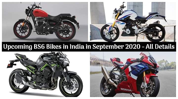 Top 8 Upcoming BS6 Bikes in India in September 2020 - RE Meteor 350 To CBR1000RR-R!