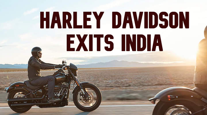 Harley-Davidson Exits India - Books $75 Million In Restructuring Costs Harley-Davidson Exits India - Books $75 Million In Restructuring Costs