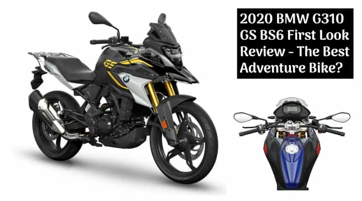 2020 BMW G310 GS BS6 First Look Review - The Best Adventure Tourer? 2020 BMW G310 GS BS6 First Look Review - The Best Adventure Tourer?