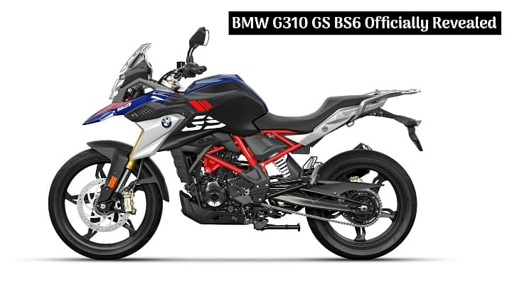 BMW G310 GS BS6 Officially Revealed Ahead Of Launch - All Details
