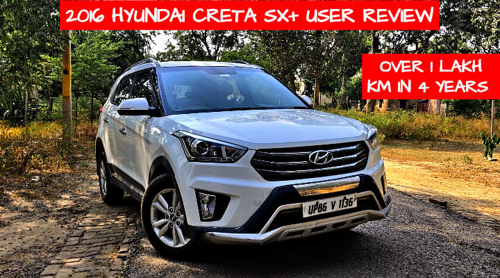 2016 Hyundai Creta SX+ Long-Term User Review - Still Entices With Thrill
