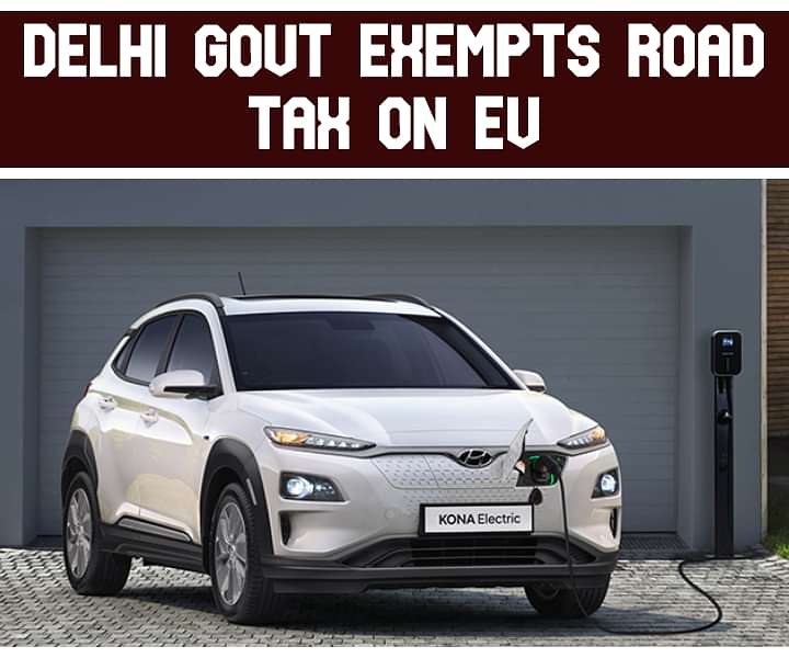 Electric Vehicles Road Tax Exempted By Delhi Government - Approves Over 100 Models For Subsidy