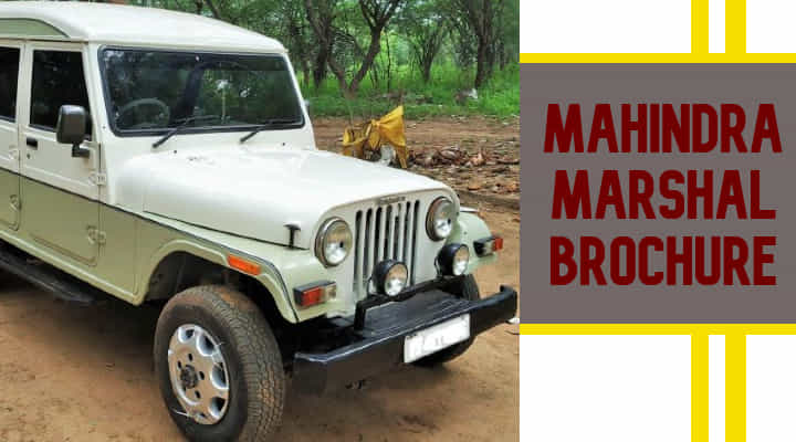 Mahindra Marshal Brochure - Walking Down The Memory Lane Mahindra Marshal Brochure - Walking Down The Memory Lane
