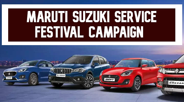 Maruti Suzuki Service Festival Campaign - This Festive Season, Get your Hapiness Serviced!