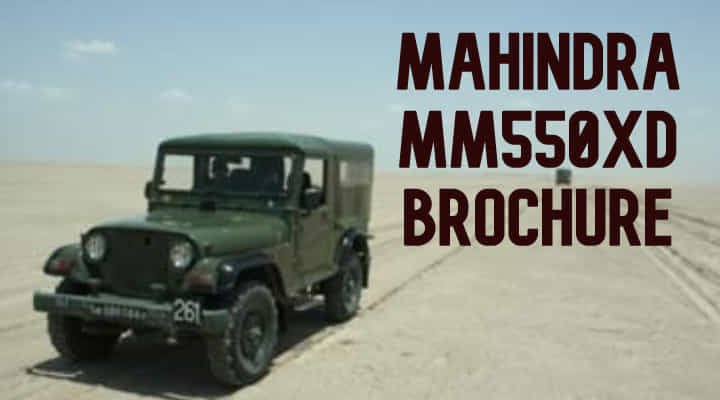 Mahindra MM550XD Brochure - Walking Down The Memory Lane Mahindra MM550XD Brochure - Walking Down The Memory Lane