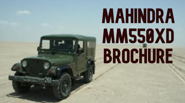 Mahindra MM550XD Brochure - Walking Down The Memory Lane Mahindra MM550XD Brochure - Walking Down The Memory Lane