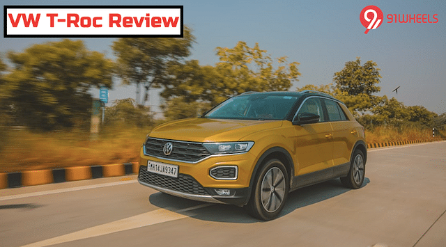 Volkswagen T-Roc Drive Review: Compact Yet Fun To Drive SUV