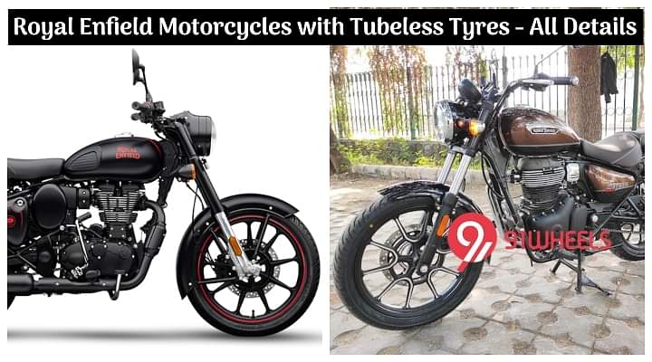 Royal Enfield Motorcycles with Tubeless Tyres - All Details with Price and Specifications