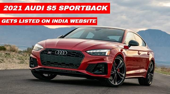 Audi S5 Sportback Listed on the India Website - Bookings to Open Soon