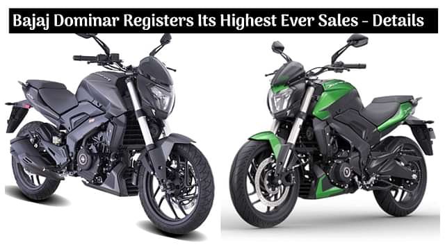 Bajaj Dominar Registered Highest-Ever Monthly Sales Figures in October 2020 - All Details