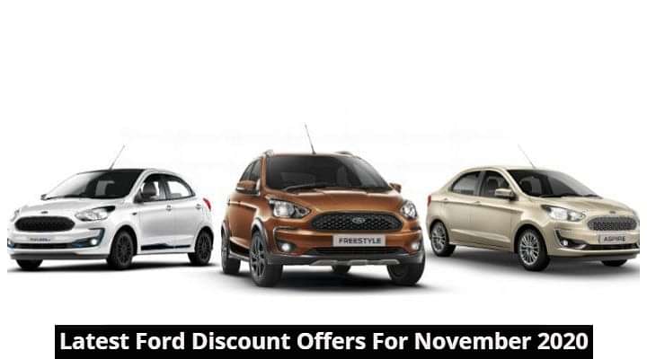 Latest Ford Diwali Discount Offers For November 2020 - Details