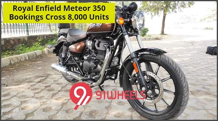 8,000 Bookings Of Royal Enfield Meteor 350 So Far - Details