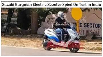 Suzuki Burgman Electric Scooter Spied On Test in India For The First Time Ever; Launch Soon?