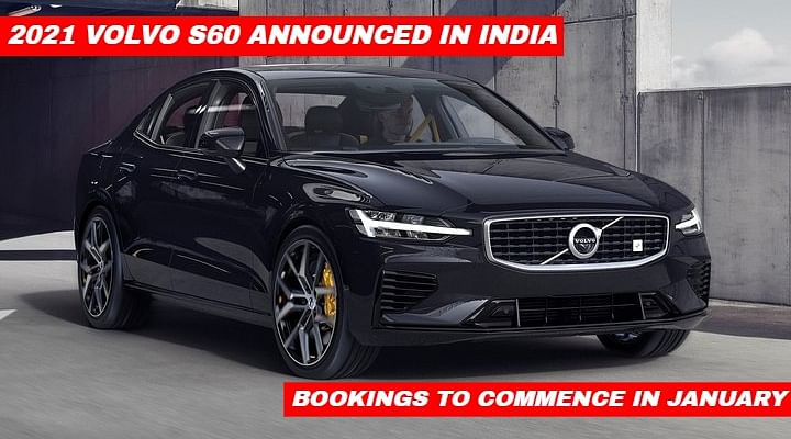 2021 Volvo S60 Bookings to Open in January - Launch Slated ...