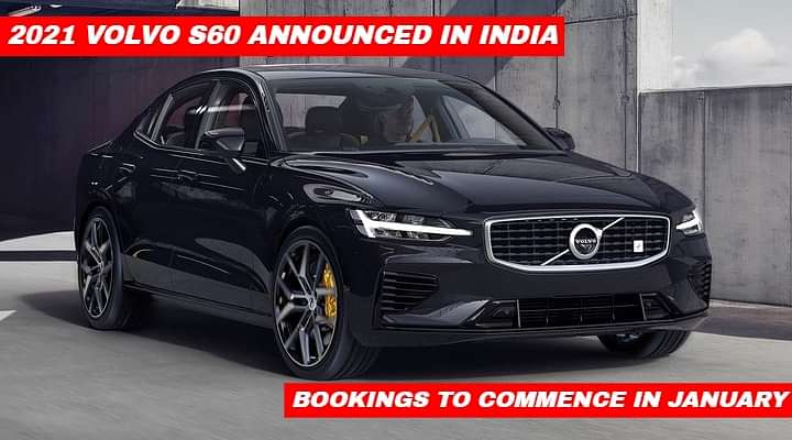 2021 Volvo S60 Bookings to Open in January - Launch Slated for March