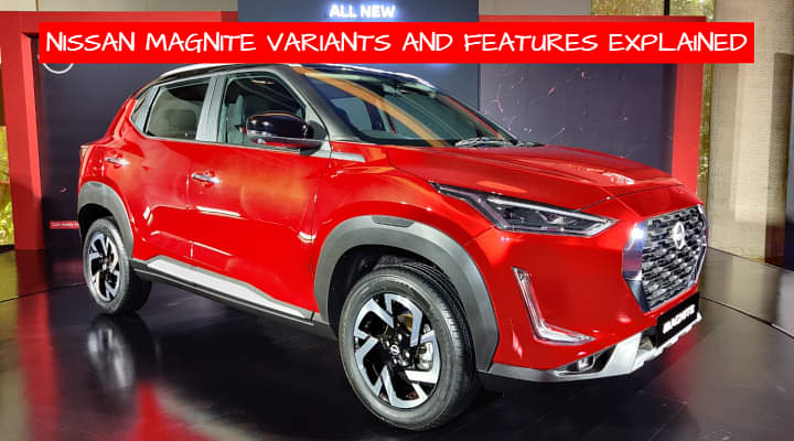 Nissan Magnite Variants and Features Explained - XE, XL, XV and XV Premium