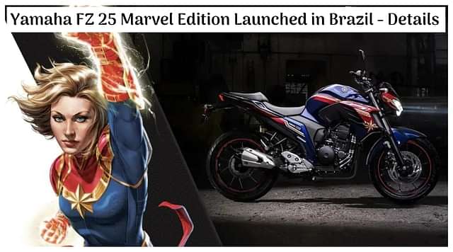 Yamaha FZ 25 Marvel Edition Launched in Brazil - All Details; India Launch Soon?