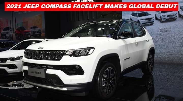 India-bound 2021 Jeep Compass Facelift Unveiled in China - Launch in 2021