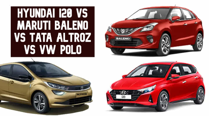 2020 Hyundai i20 BS6 vs Tata Altroz vs Maruti Baleno vs VW Polo 2020 Hyundai i20 BS6 vs Tata Altroz vs Maruti Baleno vs VW Polo