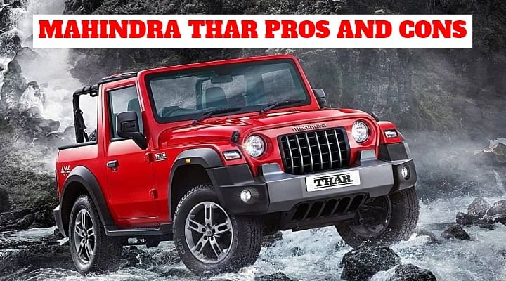 2020 Mahindra Thar Pros and Cons - Is it All the Car You Need?