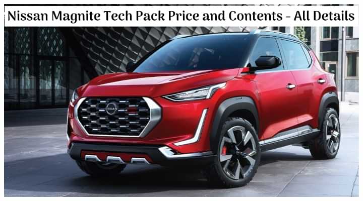 New 2020 Nissan Magnite BS6 Tech Pack Price and Contents Revealed - All Details with Variants-wise Prices New 2020 Nissan Magnite BS6 Tech Pack Price and Contents Revealed - All Details with Variants-wise Prices