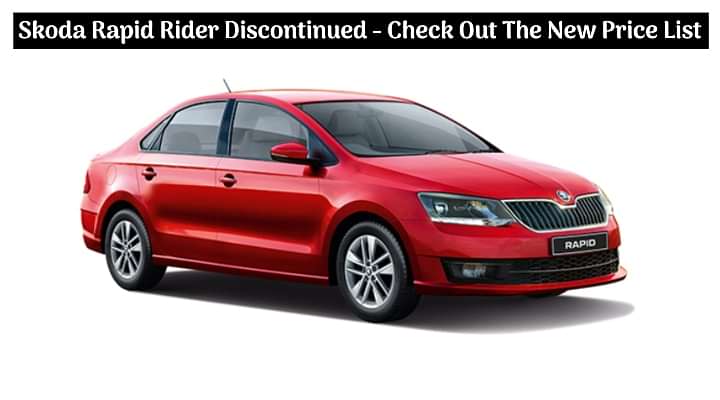 BS6 Skoda Rapid 'Rider' Base Variant Discontinued - Check Out The New Price List!