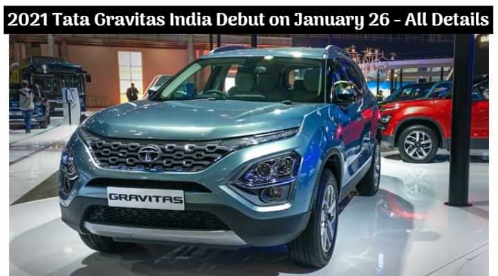 2021 Tata Gravitas (Harrier Seven-Seater) SUV India Debut on January 26 - All Details