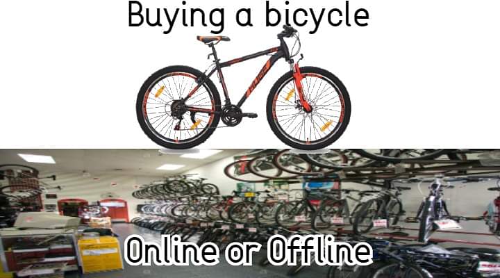 A Guide to buying bicycles - Online or Offline