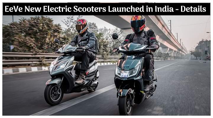 EeVe Atreo and EeVe Ahava Electric Scooter Launched in India; Price Starts at just Rs 55,900 - All Details