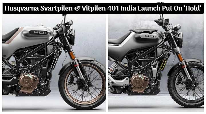 Husqvarna Svartpilen 401 And Vitpilen 401 S India Launch Plans Put On Hold All Details