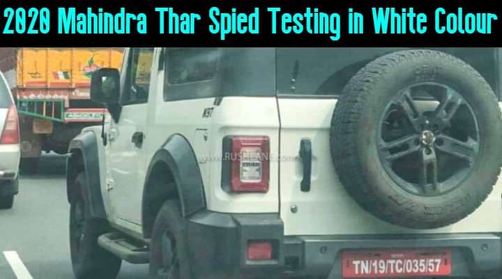 2020 Mahindra Thar White Colour Spied - Launch Soon?