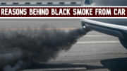 Reasons Behind Emission Of Black Smoke From The Exhaust Pipe Of Car
