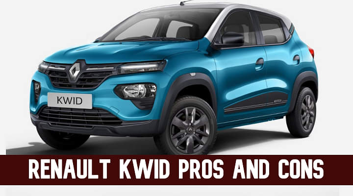 Renault Kwid Pros And Cons - Better Than Its Rivals?