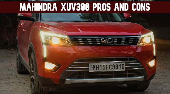 Mahindra XUV300 Pros And Cons - The Safest Compact SUV!