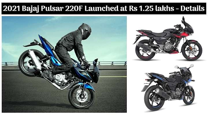 New Updated 2021 Bajaj Pulsar 220F BS6 Price is Rs 1.25 Lakhs - What's New?